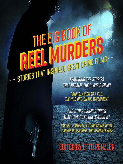 Title details for The Big Book of Reel Murders by Otto Penzler - Available
